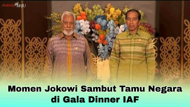 Momen Jokowi Sambut Tamu Negara di Gala Dinner IAF